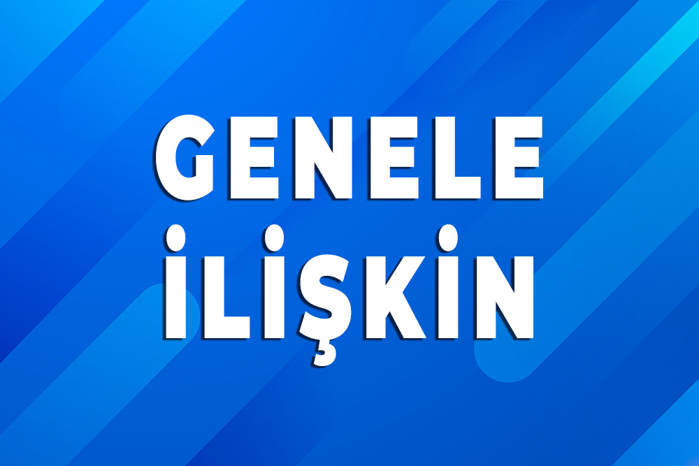 Genele İlişkin