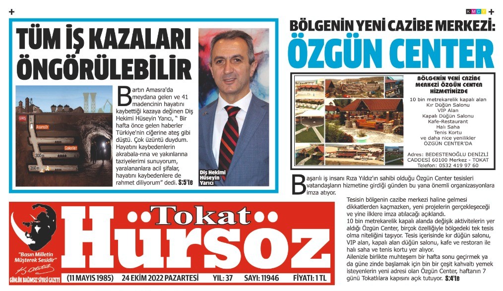 Maden kazaları da dâhil tüm iş kazaları öngörülebilir