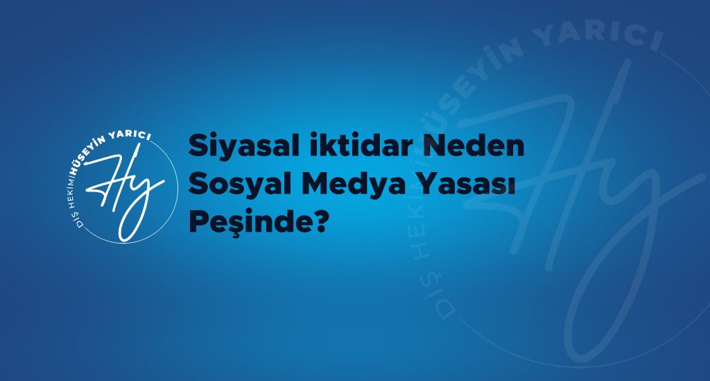 SİYASAL İKTİDAR NEDEN SOSYAL MEDYA PEŞİNDE?